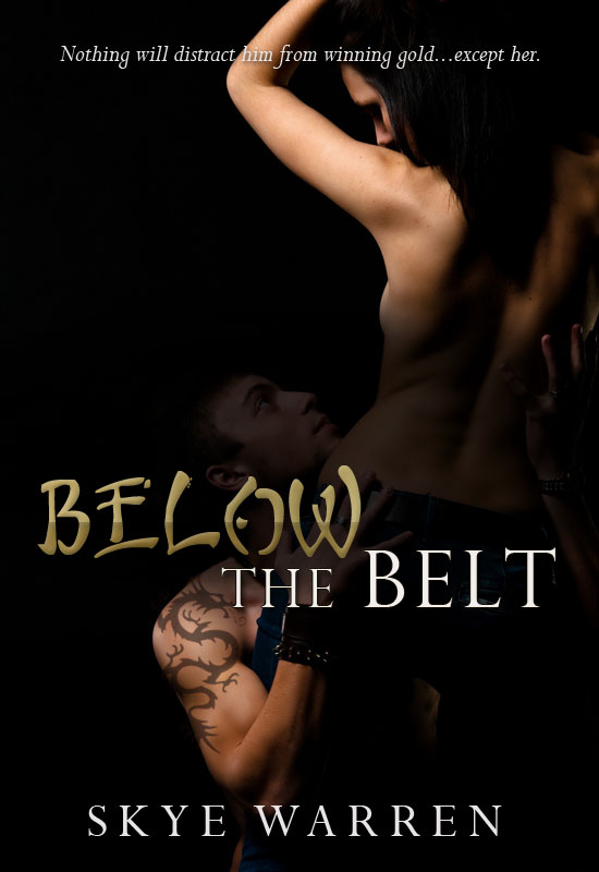 Below the Belt on sale for 99 cents from May 13 Skye Warren