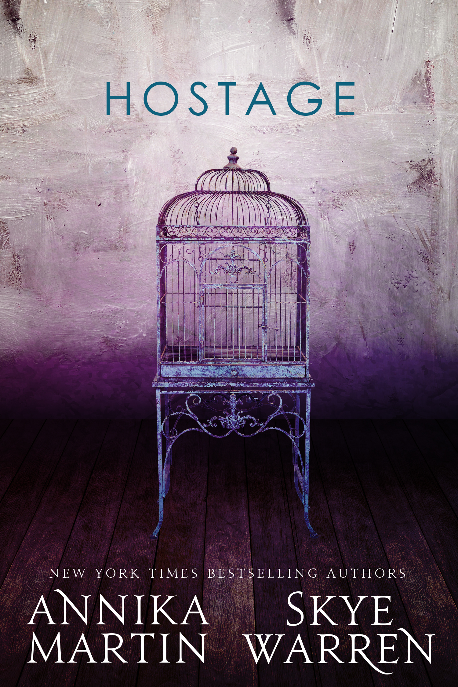 Hostage by Skye Warren & Annika Martin